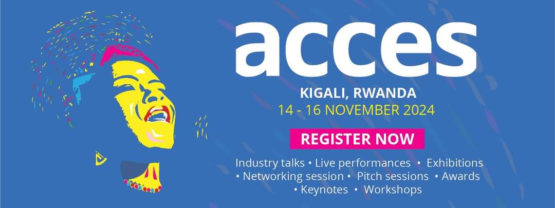 Access Music Conference Kigali 2024: Calling on all African music stakeholders to register and attend.